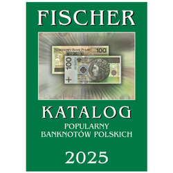 Fischer - Katalog Popularny Banknotów Polskich 2025